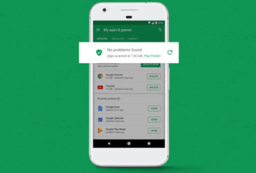 Google Play Protect ile Androiddeki kotu amacli yazilimlara son
