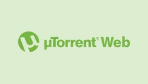 uTorrent Web Kullanıma Açıldı